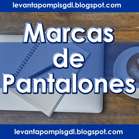 Marcas de Pantalones de Mezclilla